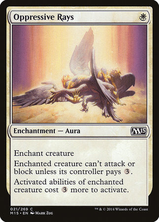 Oppressive Rays [Magic 2015] | Good Games North