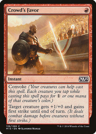 Crowd's Favor [Magic 2015] | Good Games North