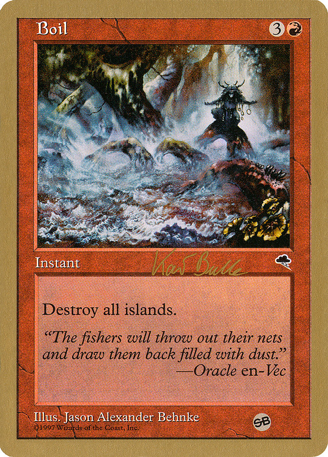 Boil (Kai Budde) (SB) [World Championship Decks 1999] | Good Games North