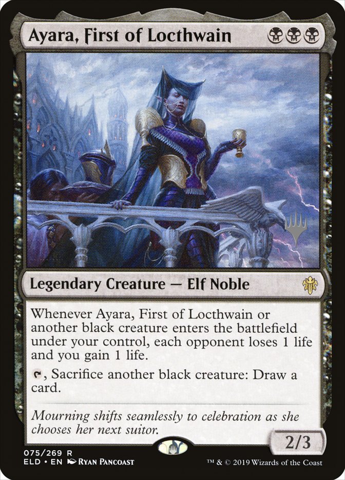 Ayara, First of Locthwain (Promo Pack) [Throne of Eldraine Promos] | Good Games North