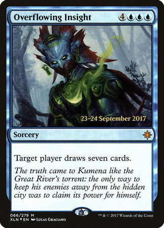 Overflowing Insight [Ixalan Promos] | Good Games North