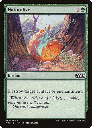 Naturalize [Magic 2015] | Good Games North