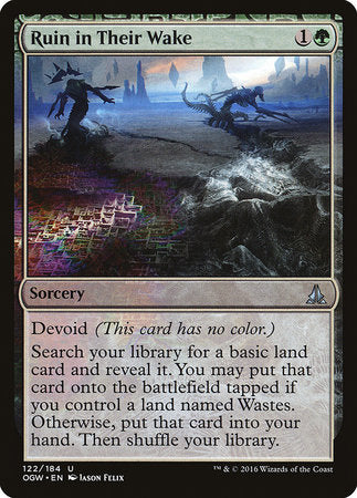 Ruin in Their Wake [Oath of the Gatewatch] | Good Games North