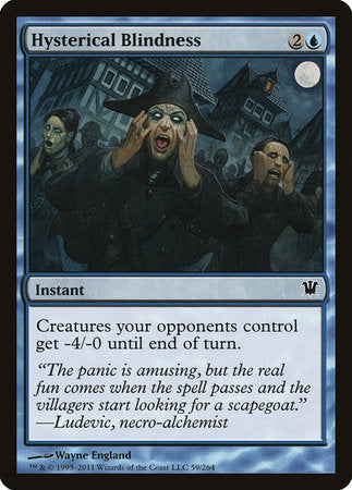 Hysterical Blindness [Innistrad] | Good Games North