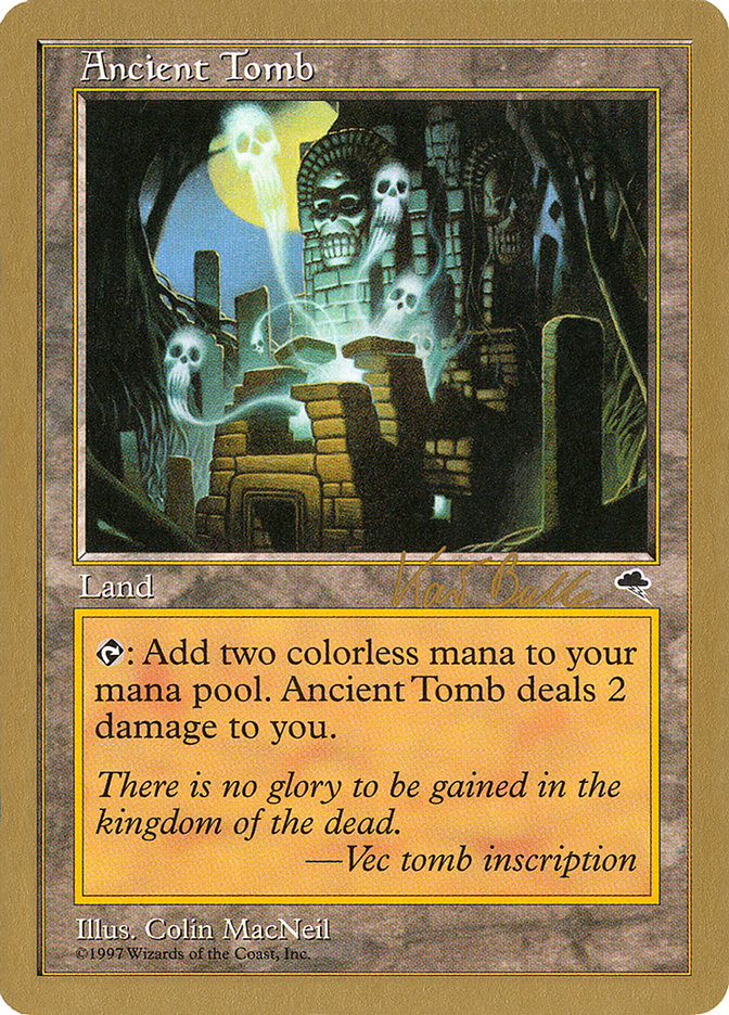 Ancient Tomb (Kai Budde) [World Championship Decks 1999] | Good Games North