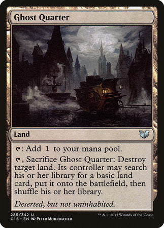 Ghost Quarter [Commander 2015] | Good Games North