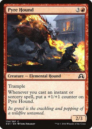 Pyre Hound [Shadows over Innistrad] | Good Games North