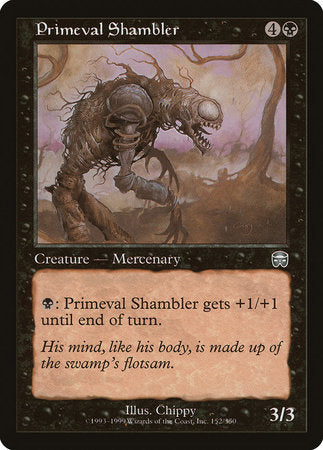 Primeval Shambler [Mercadian Masques] | Good Games North