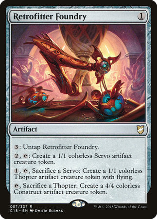 Retrofitter Foundry [Commander 2018] | Good Games North