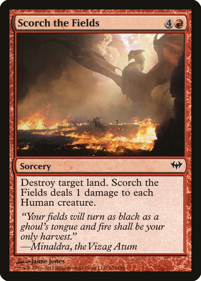 Scorch the Fields [Dark Ascension] | Good Games North