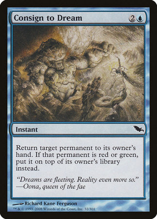 Consign to Dream [Shadowmoor] | Good Games North