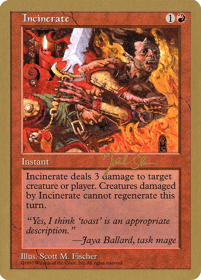 Incinerate (Jakub Slemr) [World Championship Decks 1997] | Good Games North