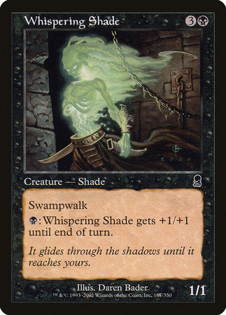 Whispering Shade [Odyssey] | Good Games North