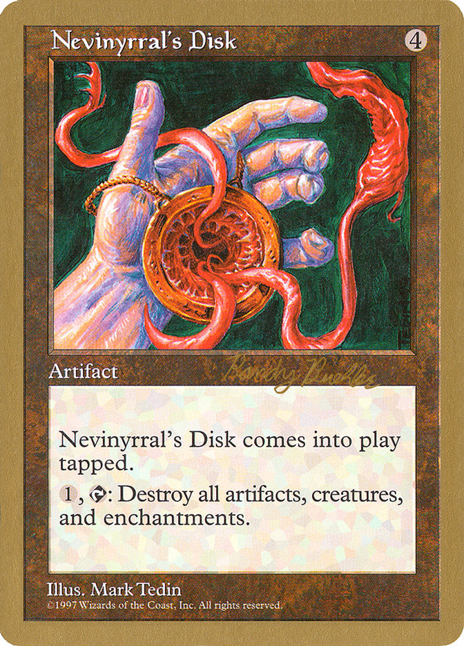 Nevinyrral's Disk (Randy Buehler) [World Championship Decks 1998] | Good Games North