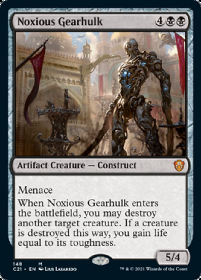 Noxious Gearhulk [Commander 2021] | Good Games North
