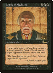 Brink of Madness [Urza's Legacy] | Good Games North