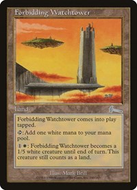 Forbidding Watchtower [Urza's Legacy] | Good Games North