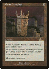 Grim Monolith [Urza's Legacy] | Good Games North