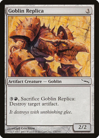 Goblin Replica [Mirrodin] | Good Games North