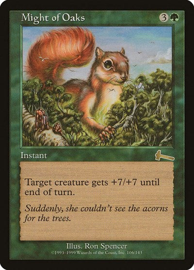 Might of Oaks [Urza's Legacy] | Good Games North