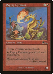 Pygmy Pyrosaur [Urza's Legacy] | Good Games North