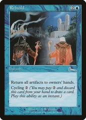 Rebuild [Urza's Legacy] | Good Games North