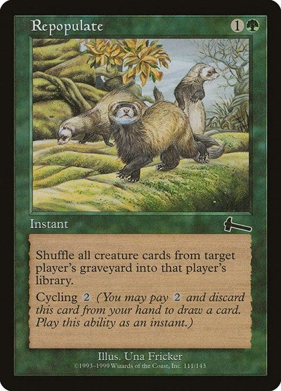Repopulate [Urza's Legacy] | Good Games North