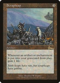 Scrapheap [Urza's Legacy] | Good Games North