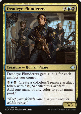 Deadeye Plunderers [Ixalan] | Good Games North