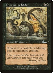 Treacherous Link [Urza's Legacy] | Good Games North