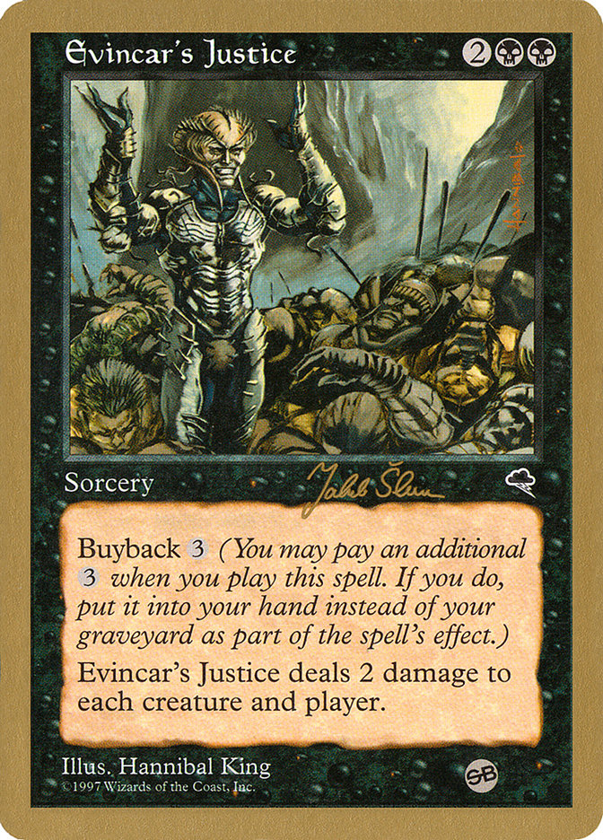 Evincar's Justice (Jakub Slemr) (SB) [World Championship Decks 1999] | Good Games North
