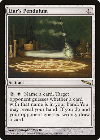 Liar's Pendulum [Mirrodin] | Good Games North