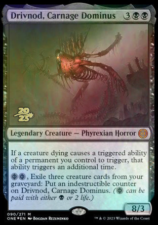 Drivnod, Carnage Dominus [Phyrexia: All Will Be One Prerelease Promos] | Good Games North