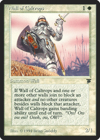 Wall of Caltrops [Legends] | Good Games North