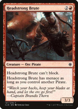 Headstrong Brute [Ixalan] | Good Games North
