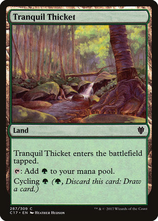 Tranquil Thicket [Commander 2017] | Good Games North