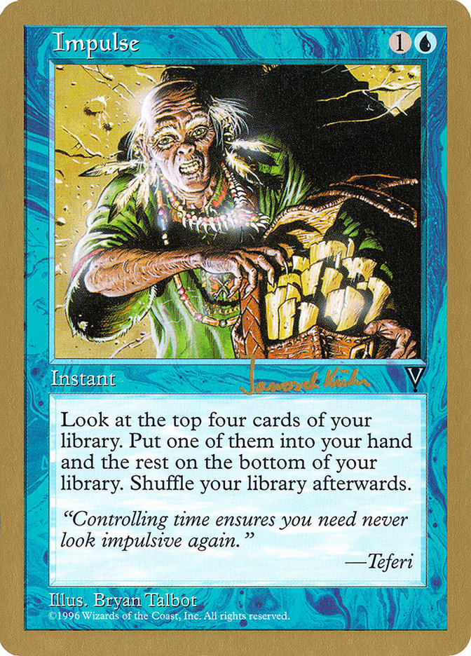 Impulse (Janosch Kuhn) [World Championship Decks 1997] | Good Games North