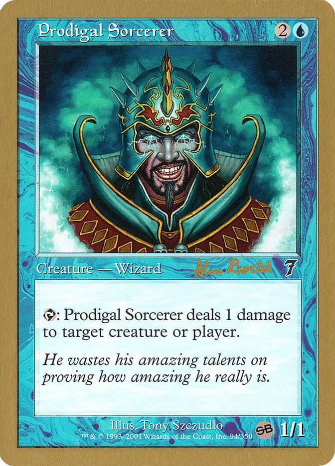 Prodigal Sorcerer (Alex Borteh) (SB) [World Championship Decks 2001] | Good Games North