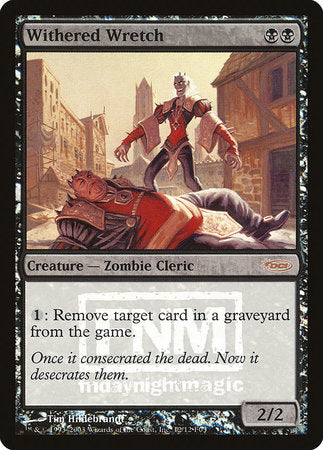 Withered Wretch [Friday Night Magic 2003] | Good Games North