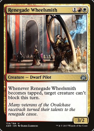 Renegade Wheelsmith [Aether Revolt] | Good Games North