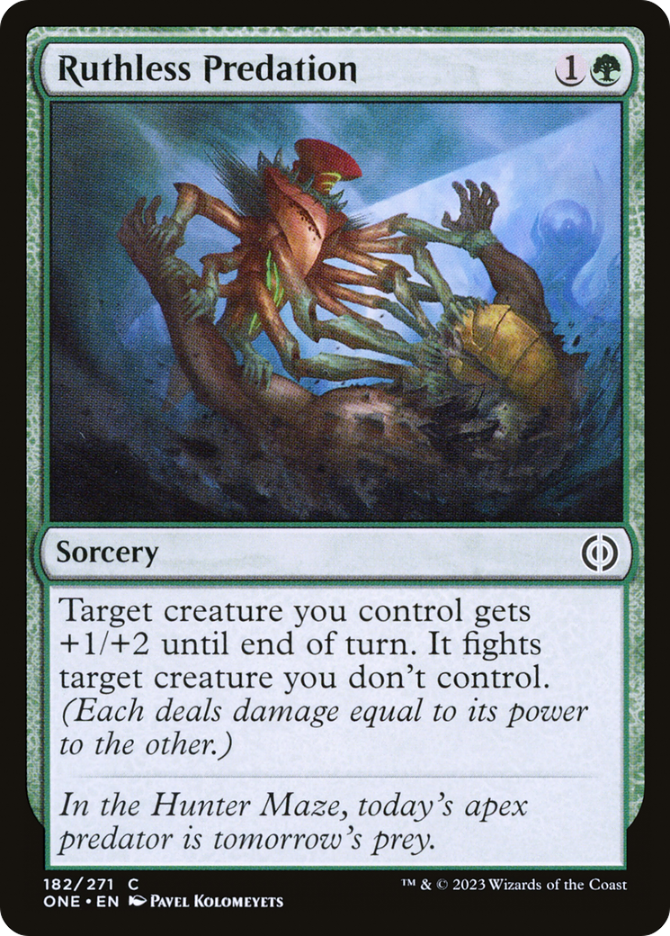 Ruthless Predation [Phyrexia: All Will Be One] | Good Games North
