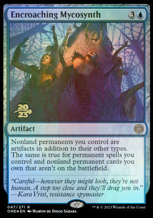 Encroaching Mycosynth [Phyrexia: All Will Be One Prerelease Promos] | Good Games North