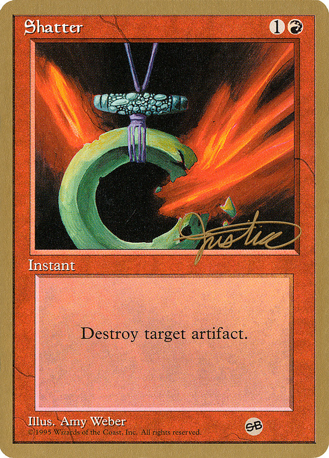 Shatter (Mark Justice) (SB) [Pro Tour Collector Set] | Good Games North