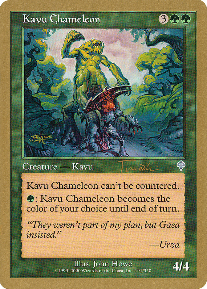 Kavu Chameleon (Jan Tomcani) [World Championship Decks 2001] | Good Games North