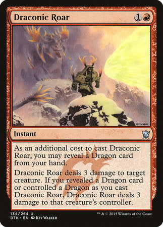 Draconic Roar [Dragons of Tarkir] | Good Games North