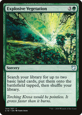 Explosive Vegetation [Commander 2018] | Good Games North