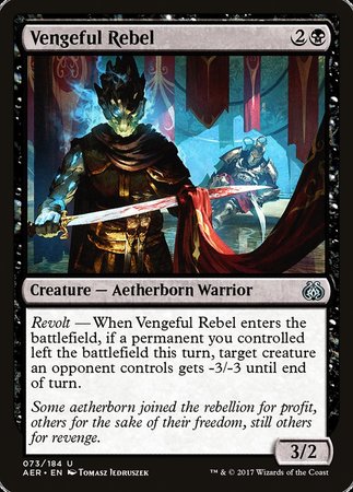 Vengeful Rebel [Aether Revolt] | Good Games North