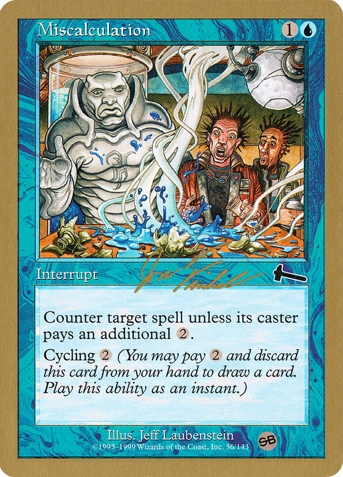 Miscalculation (Jon Finkel) (SB) [World Championship Decks 2000] | Good Games North