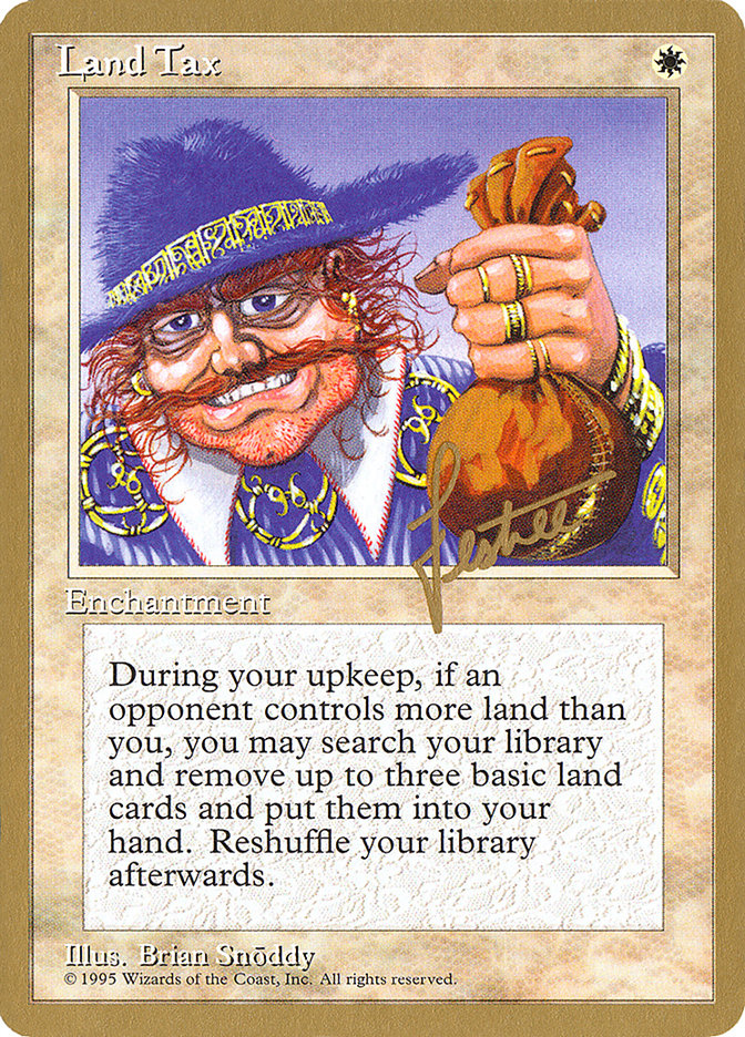 Land Tax (Bertrand Lestree) [Pro Tour Collector Set] | Good Games North