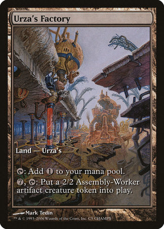 Urza's Factory [Champs and States] | Good Games North